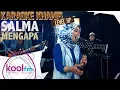 Download Lagu SALMA - Mengapa - Nicky Astria Cover | Karaoke Khamis Level Up!