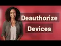 How Do You Deauthorize Devices on Apple Music