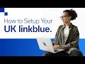 How to Setup Your UK linkblue