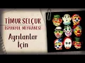 Timur Selçuk - Ayrılanlar İçin (Official Audio)