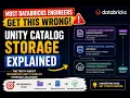 Databricks Unity Catalog Masterclass Episode 1 Unity Catalog Storage Explained