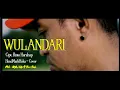 Download Lagu WULANDARI || Cipt. Rinto Harahap || HendMarkHoka - Cover by request