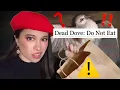 what is dead dove do not eat