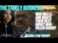 THE FAMILY BUSINESS FAN THEORY WHO KILLED SASHA DUNCAN AND WHAT WILL HAPPEN TO LC