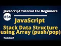 Stack Data Structure in JavaScript JavaScript Array tutorial Hindi