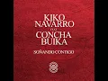 Soñando Contigo (Acoustic Version) (feat. Kiko Navarro) - Concha Buika