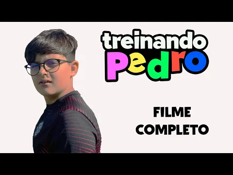 TREINANDO PEDRO (2022) - FILME COMPLETO - Um Curta de FUTEBOL e CRIANÇAS
