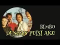 Download Lagu Dengan Puisi Aku, Bimbo, syair oleh Taufik Ismail