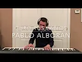 Pablo Alborán - Curo tus labios (Piano Cover) | Iker Estalayo