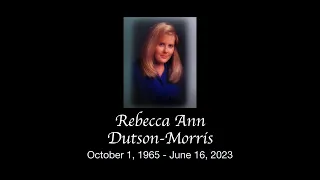 Rebecca Beckie Anne Dutson-Morris Funeral