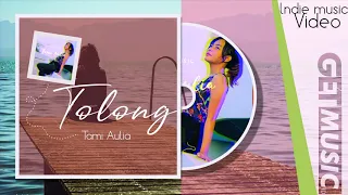 Download Budi Doremi - Tolong cover by Tami Aulia | Indie Music Video MP3