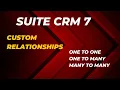 Custom Relationship SuiteCrm 7