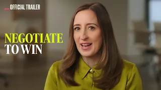Negotiate to Win | Official Trailer | MasterClass Certificates