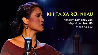 Khi ta rời xa nhau