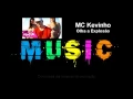 MC Kevinho - Olha a Explosão (Download áudio)