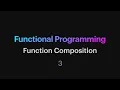 Functional Programming - 03 Function Composition