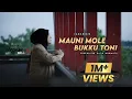 Download Lagu MAUNI MOLE BUKKU TONI ~ PENULIS LAGU : RATIH INDRIANTO ~ VOC : YOANNA BELLA (COVER VERSION)