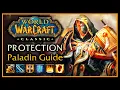 Classic WoW Protection Paladin Guide Part 1 - Talents AoE Rotations Tips Tricks