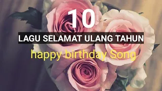 10 lagu selamat ulang tahun no copyrigh+happy birthday,Special moment