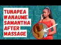 Inside Nairobi Massage Spa That Offers SAMANTHA Services To Men