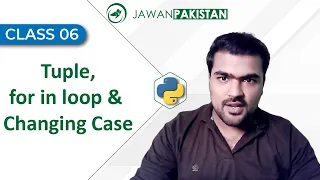 Python Programming Class 5 in Urdu Hindi Tuple For in Loop ChangeCase in Python