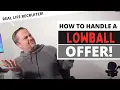 How to Handle a LOWBALL offer - Salary negotiation tips