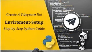 Python Telegram Bot Setup - Install pytelegrambotapi dotenv L-2