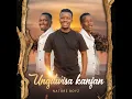 Download Lagu UNGILWISA KANJANI
