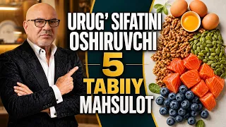 URUG' SIFATINI OSHIRUVCHI TABIIY MAHSULOTLAR