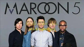 Download MAROON 5~Girls Like you lirik \u0026 terjemahan(Indonesia) MP3