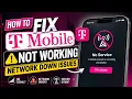 How to Fix T Mobile Not Working Network Down Issues