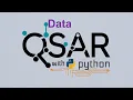 QSAR with python w2-1 what data is needed
