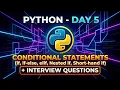 Conditional Statements in Python Interview Questions Day 5