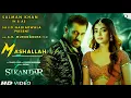 Download Lagu Sikandar Song - Mashallah | Salman Khan | Rashmika Mandana | Kajal Aggarwal | Sikandar Teaser