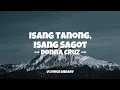 Lagu 🎶 Donna Cruz - Isang Tanong, Isang Sagot (Lyrics Video)