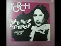 Download Lagu Torch - Build Me Up Buttercup (1983) (HQ)