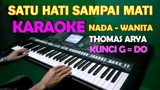 satu hati sampai mati karaoke nada cewek wanita thomas arya feat elsa pitaloka