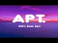 Download Lagu ROSÉ \u0026 Bruno Mars - APT. (Lyrics)