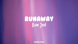 Download Bon Jovi - Runaway (Lyrics) MP3