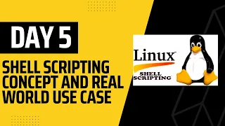 Day 5 - Shell Scripting Course Real World Shell Scripting Use Case