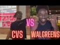 THE CVS VS WALGREENS FUED SKIT