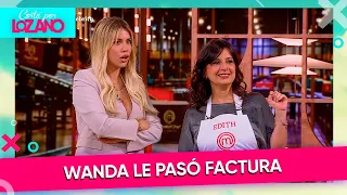 Entre cruces y reconciliaciones: Wanda picanteó a Karina y Edith en Masterchef | #CortaPorLozano
