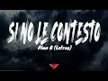 Download Lagu Plan B - Si No Le Contesto (Letras)