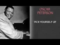 OSCAR PETERSON - PICK YOURSELF UP