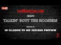 Talkin Bout The Hoosiers Ep 55 - Indiana Football vs Illinois