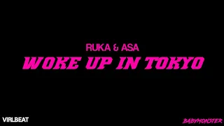 Woke Up In Tokyo RUKA ASA Virlbeat Remix 