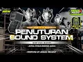 Download Lagu DJ PENUTUPAN SOUND SYSTEM SYAIFUL SHOFI || TRAP PARTY X SIMPATIK • BASS NGUK NGUK • ARGOS PROJECT
