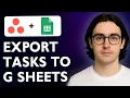 How To Export Asana Tasks To Google Sheets With 2-Way Sync 2025 Guide
