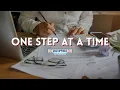 One Step at a Time UNSTOPPABLE Purpose in Motion