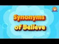 Synonyms of Believe